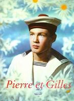 Pierre et Gilles - Nicolas Currie - Kunst-Photo-Buch München - Pasing-Obermenzing Vorschau