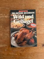 Dr Oetker  Kochbuch    Wild und Geflügel Niedersachsen - Bad Bentheim Vorschau