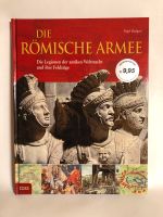 Die Römische Armee - Buch- NEU Baden-Württemberg - Münsingen Vorschau