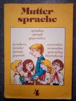 Schulbuch Buch Deutsch Muttersprache Klasse 4 Volk und Wissen DDR Dresden - Räcknitz/Zschertnitz Vorschau