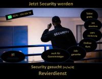 Sicherheitsmitarbeiter ab 16,50€❗Security ❗Quereinsteiger Niedersachsen - Osterholz-Scharmbeck Vorschau