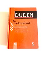 DUDEN das Fremdwörterbuch 10. Auflage Hardcover Schleswig-Holstein - Henstedt-Ulzburg Vorschau
