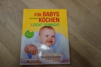 Lucia Cremer Für Babys kochen leicht gemacht Kochbuch Beikost Baden-Württemberg - Eberdingen Vorschau