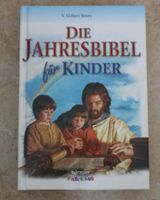 Die Jahresbibel für Kinder V. Gilbert Beers Baden-Württemberg - Lörrach Vorschau