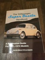 The VW Super Beetle Handbook 1971-1974 Restauration Guide Niedersachsen - Edemissen Vorschau