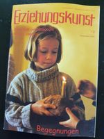 Erziehungskunst-Zeitschrift d. Waldorfschulen: 2 Hefte z. Auswahl Bayern - Schönberg Kr Mühldorf a Inn Vorschau