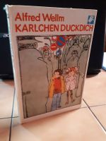 Wellm Alfred , Karlchen Duckdich ; das Pferdemädchen , Bücher Sachsen - Oberlungwitz Vorschau