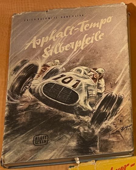 Asphalt-Tempo Silberpfeile, Verlag Neues Leben 1953 in Meißen