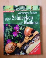 Buch Wirksamer Schutz gegen Schnecken und Blattläuse Nordrhein-Westfalen - Oer-Erkenschwick Vorschau