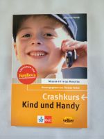 " Crashkurs-Kind und Handy ", Susanne Herda Baden-Württemberg - Crailsheim Vorschau