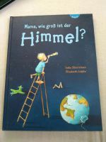 ⭐ NEU Mama, wie groß ist der Himmel? Kinderbuch Gott Leben Himmel Bayern - Weisendorf Vorschau