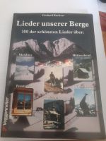 Lieder unserer Berge 100 der schönsten Lieder Baden-Württemberg - Heidenheim an der Brenz Vorschau