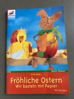 BuchFröhliche Ostern Wir bsteln mit Papier Bayern - Donauwörth Vorschau