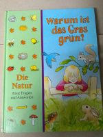 Die Natur,warum ist das Gras grün, erste fragen U antworten Bayern - Gunzenhausen Vorschau