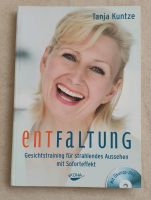 Buch Entfaltung - Gesichtstraining - Tanja Kuntze - inkl. Versand Baden-Württemberg - Murrhardt Vorschau