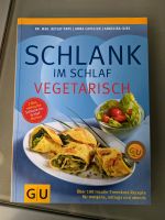 Schlank im Schlaf Vegetarisch GU Abnehmen Fit Diät Baden-Württemberg - Remseck am Neckar Vorschau