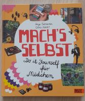 „Mach’s selbst – Do it yourself für Mädchen”, DIY-Buch, Hardcover Brandenburg - Falkensee Vorschau