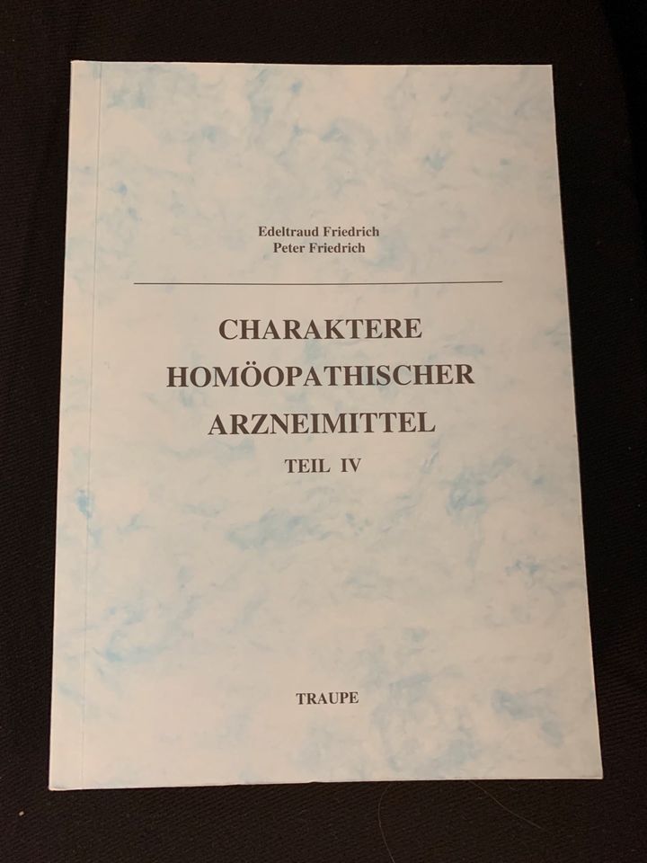 Charaktere Homöopathischer Arzneimittel Teil 4 in Wiesbaden