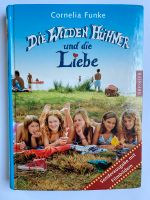 Cornelia Funke - Die wilden Hühner und die Liebe Baden-Württemberg - Göppingen Vorschau