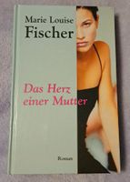 Roman Das Herz einer Mutter Niedersachsen - Heeßen Vorschau