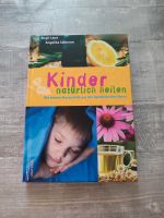 Kinder natürlich heilen Buch Bayern - Höchstädt a.d. Donau Vorschau