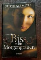 Biss zum Morgengrauen/ Stephanie  Meyer Thüringen - Geschwenda Vorschau