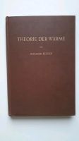 Theorie der Wärme von Richard Becker Theoretische Physik Berlin - Mitte Vorschau