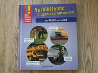 Buch was Kinder wissen wollen aus Stadt und Land Fragen Antworten Bayern - Senden Vorschau