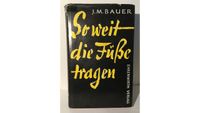 Buch So weit die Füße tragen von J. M. Bauer Niedersachsen - Jork Vorschau