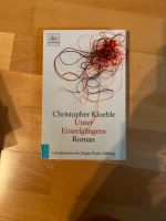 Unter Einzelgängern Roman Christopher Kloeble Bayern - Mindelheim Vorschau