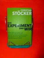 1 neues Buch" Das Experiment sind Wir " von Christian Stöcker* Baden-Württemberg - Schopfheim Vorschau