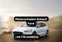 Motorschaden Ankauf Ford B-Max C-Max S-Max Galaxy Ranger ST Nordrhein-Westfalen - Troisdorf Vorschau