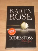 Karen Rose - Todesstoss - Thriller Hessen - Felsberg Vorschau