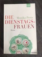 Die Dienstags-Frauen, Roman, Monika Peetz Köln - Merkenich Vorschau