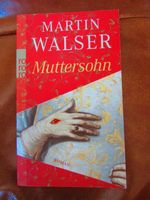 Roman von Martin Walser: Muttersohn. rororo Verlag Baden-Württemberg - Markdorf Vorschau