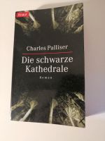 Roman Die schwarze Kathedrale von Charles Paliser Sachsen - Machern Vorschau