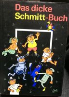 Das dicke Schmitt-Buch Eulenspiegel Verlag Buch Bücher Brandenburg - Schöneiche bei Berlin Vorschau