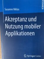Akzeptanz und Nutzung mobiler Applikationen Baden-Württemberg - Freiburg im Breisgau Vorschau