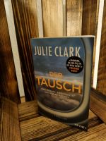 Der Tausch, Julie Clark Baden-Württemberg - Eppelheim Vorschau