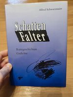 Buch Alfred Schwarzmaier Schattenfalter Kurzgeschichten Gedichte Sachsen-Anhalt - Halle Vorschau