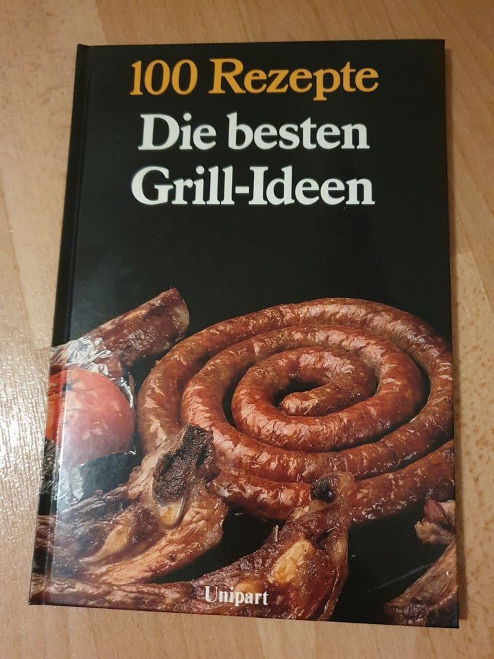 Kochbuch 100 Rezepte Die besten Grill-Ideen Unipart Verlag 1989 in Halle