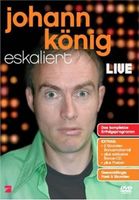 Johann König eskaliert (+ exklusiver Bonus-CD) [2 DVDs] Nordrhein-Westfalen - Werther (Westfalen) Vorschau