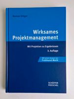Wirksames Projektmanagement 3. Auflage Roman Stöger Management Hannover - Vahrenwald-List Vorschau