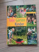 Buch - Tolle Gärten für Kinder- Yara Hackstein & Tobias Pehle Brandenburg - Falkensee Vorschau