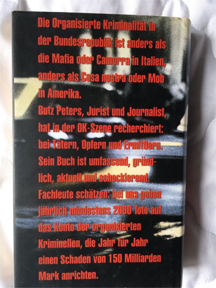 Butz Peters Die Absahner Organisierte Kriminalität in BRD Geb.Aus in Colmberg