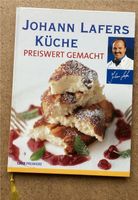 Kochbuch Johann Lafers Küche preiswert gemacht Niedersachsen - Marklohe Vorschau