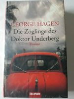 Roman: Die Zöglinge des Doktor Underberg,neu ,noch in Folie Sachsen-Anhalt - Möser Vorschau