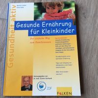 Buch Gesunde Ernährung für Kleinkinder Falken neuwertig Dithmarschen - Süderhastedt Vorschau