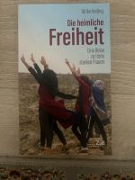 Die heimliche Freiheit - Buch zur Situation im Iran Berlin - Tempelhof Vorschau