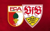 +++ SUCHE 1 Ticket FC Augsburg - VfB Stuttgart +++ Baden-Württemberg - Ludwigsburg Vorschau
